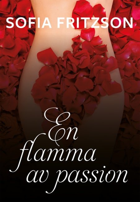 Omslag till En flamma av passion av Sofia Fritzson