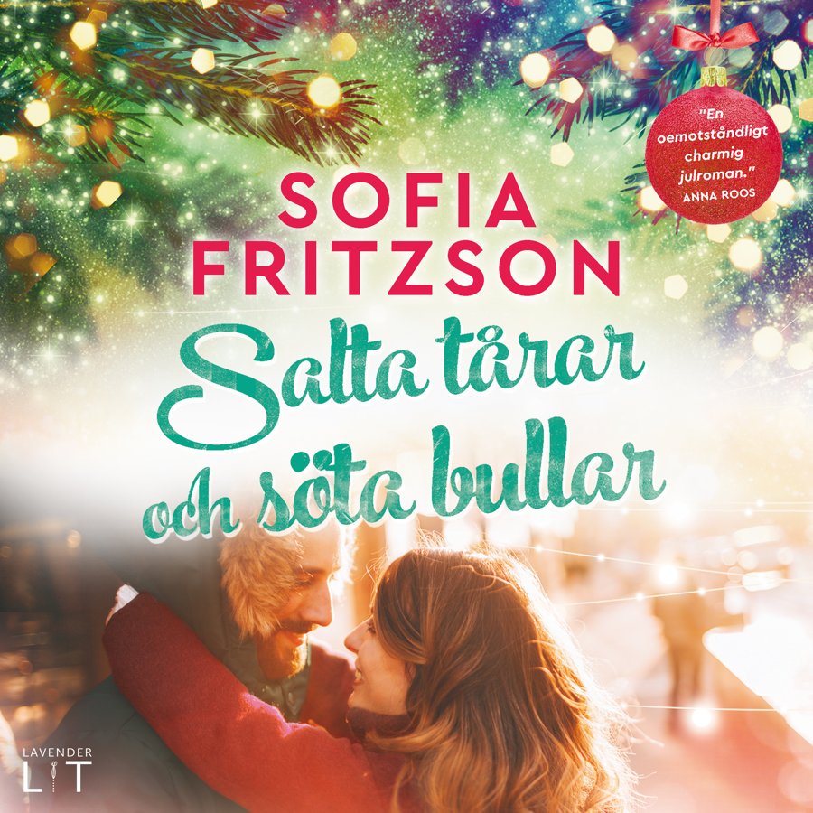 Omslag till Salta tårar och söta bullar av Sofia Fritzson